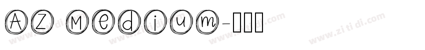 AZ Medium字体转换